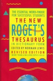 The New Roget's Thesaurus in Dictionary Form Student