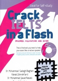 Crack IELTS in a Flash Proverbs Collocation and Idioms CD