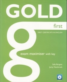 Gold First Exam Maximiser with Key CD