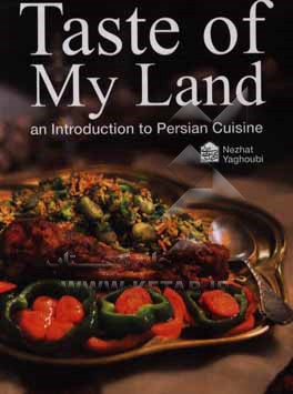 Taste of my land: an introduction to Persian cuisine