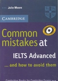 Common Mistakes at Ielts Advanced