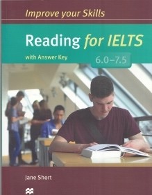 Improve Your Skills Reading for IELTS With Answer Key 6.0 - 7.5