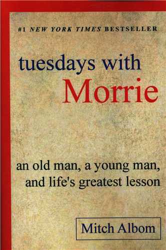 Tuesdays with Morrie