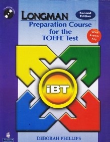 Longman Preparation Course for the TOEFL iBT Test