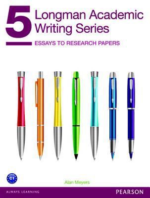 (Longman Academic Writing Series 5 (Essays to Research Papers