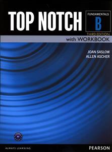 Top notch fundamentals B: English for today's world with workbook