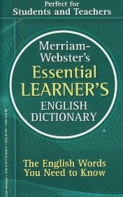 Merriam Webster's Essential Learner's English Dictionary