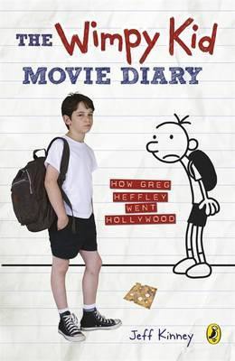 The wimpy kid movie diary: how Greg Heffley went hollywood