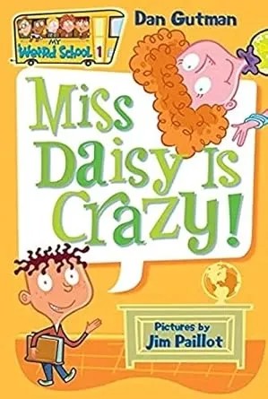 !My Weird School #1: Miss Daisy Is Crazy