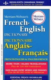 Merriam Webster's French English Dictionary