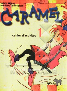 Caramel 1: cahier d'activites