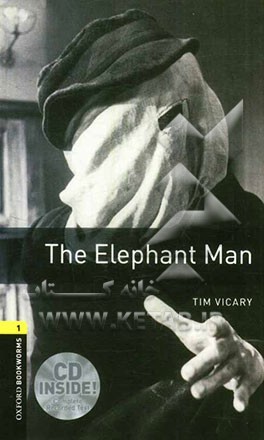 The elephant man