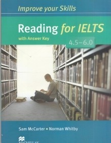 Improve Your Skills Reading for IELTS With Answer Key 4.5 - 6.0